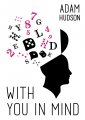 With You in Mind (PDF Book) by Adam Hudson (Instant Download)